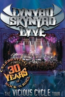 Lynyrd Skynyrd Lyve: The Vicious Cycle Tour (2003) постер