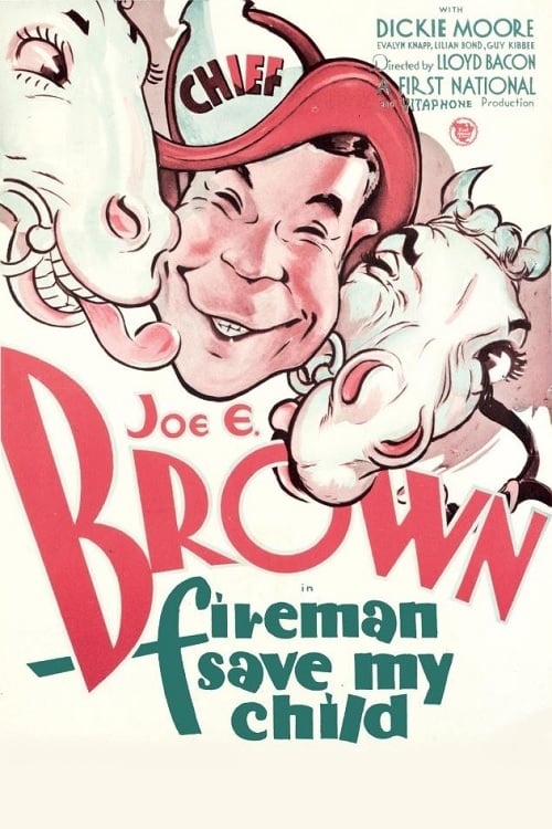 Fireman, Save My Child! (1932) постер