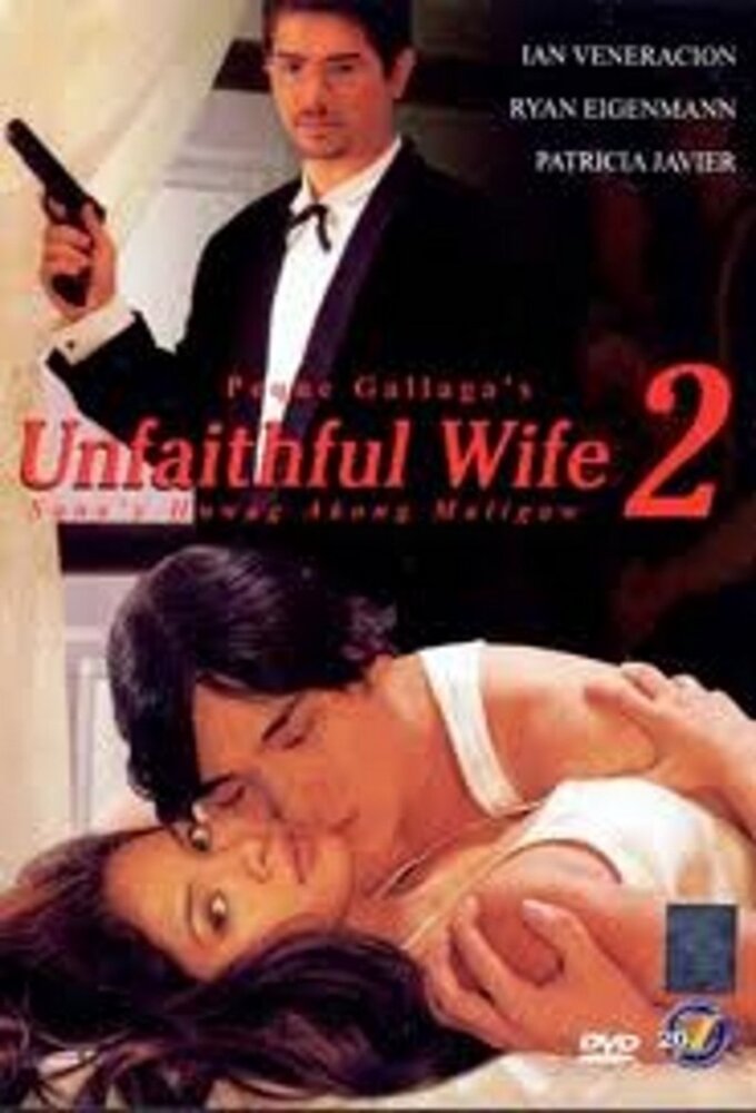 Unfaithful Wife 2: Sana'y huwag akong maligaw (1999) постер