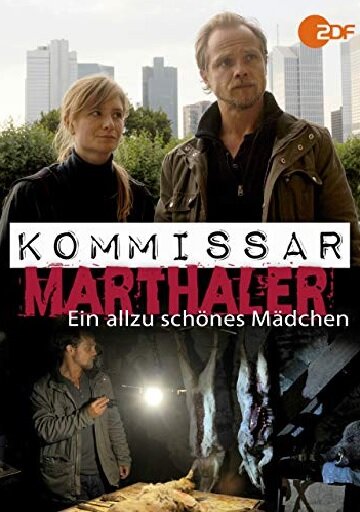 Kommissar Marthaler - Ein allzu schönes Mädchen (2015) постер