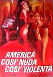Америка – такая обнаженная, такая жестокая (1970) постер