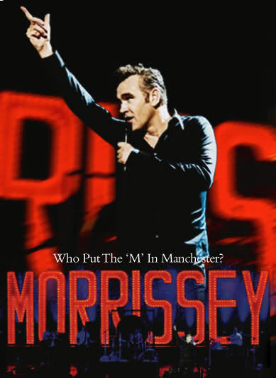 Morrissey: Who Put the M in Manchester (2005) постер