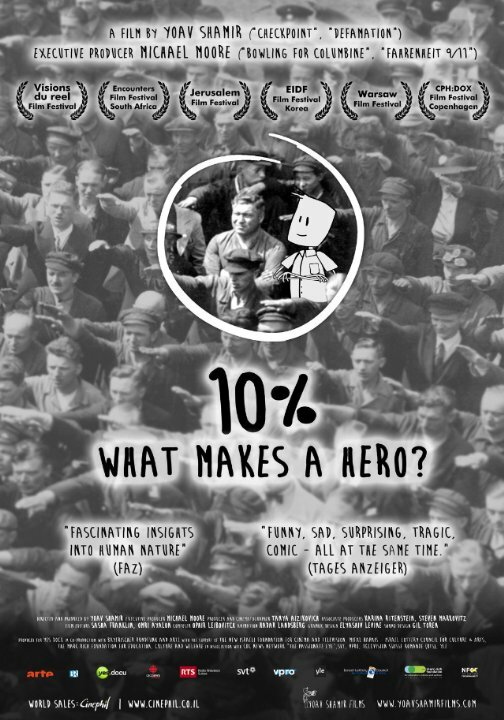 10%: What Makes a Hero? (2013) постер