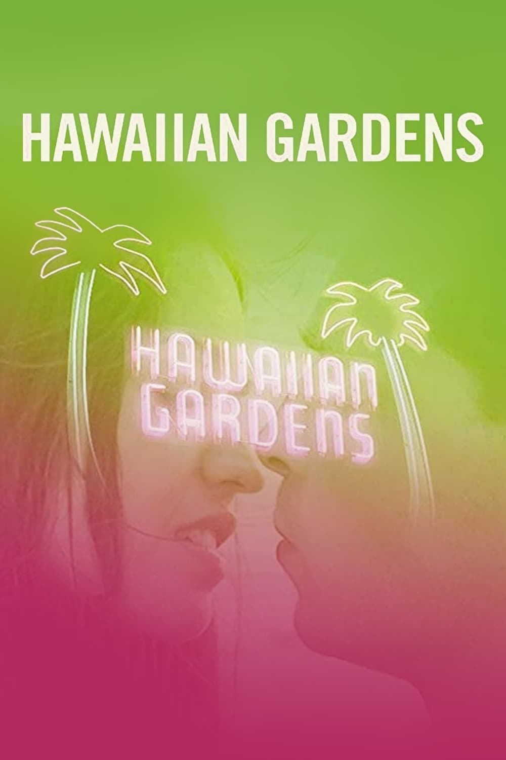 Hawaiian Gardens (2001) постер
