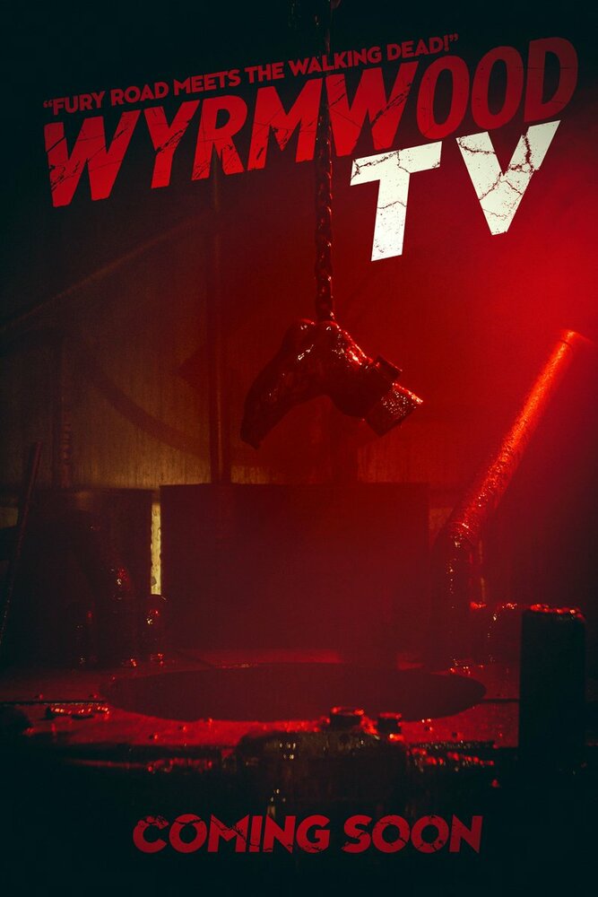 Wyrmwood TV постер