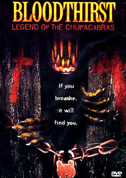 Легенда о Чупакабрах (2003) постер