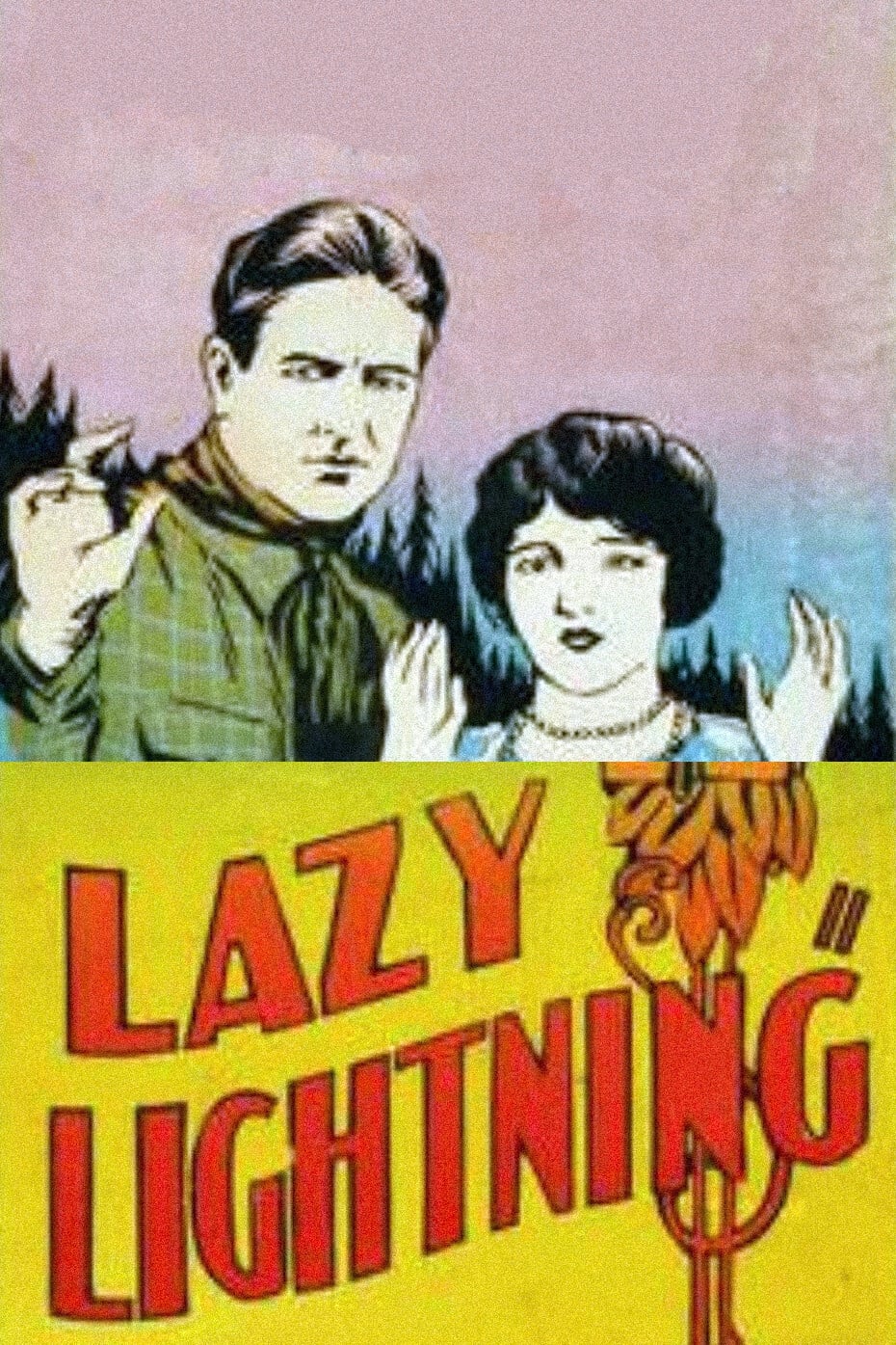 Ленивая молния (1926) постер
