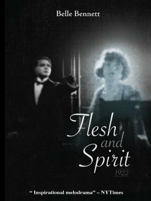 Flesh and Spirit (1922) постер