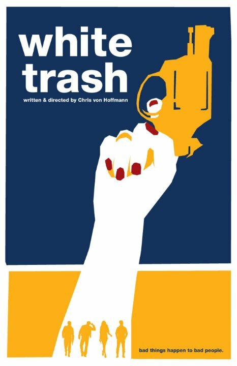 White Trash (2014) постер