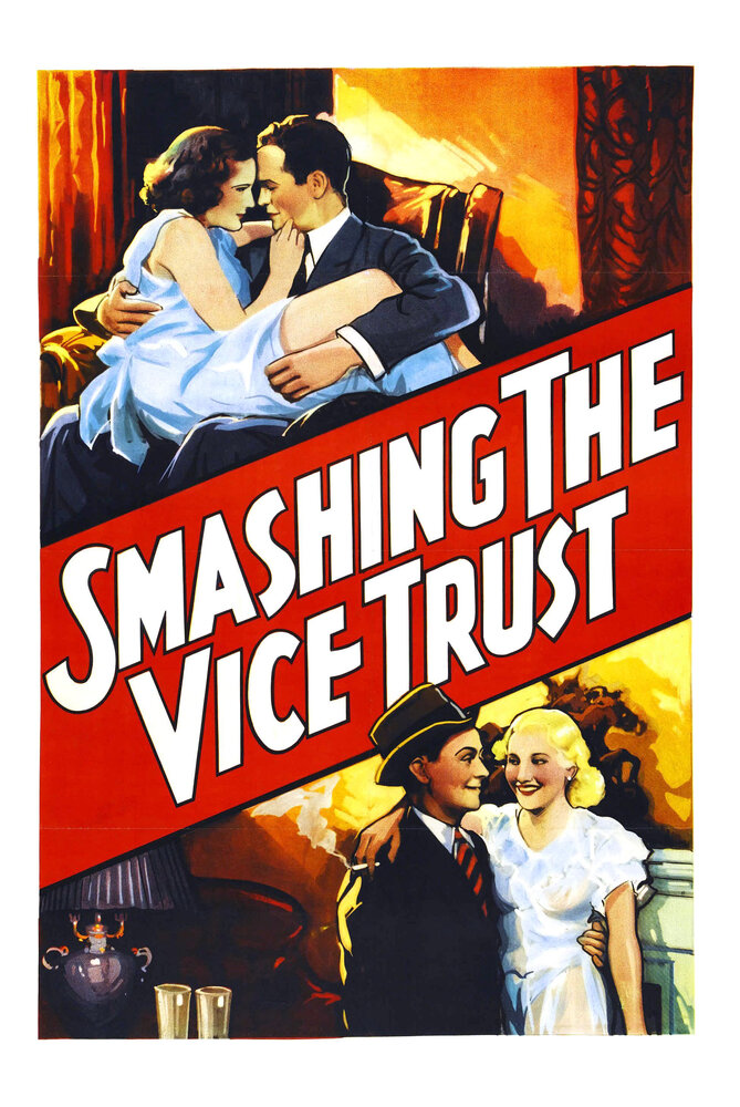 Smashing the Vice Trust (1937) постер