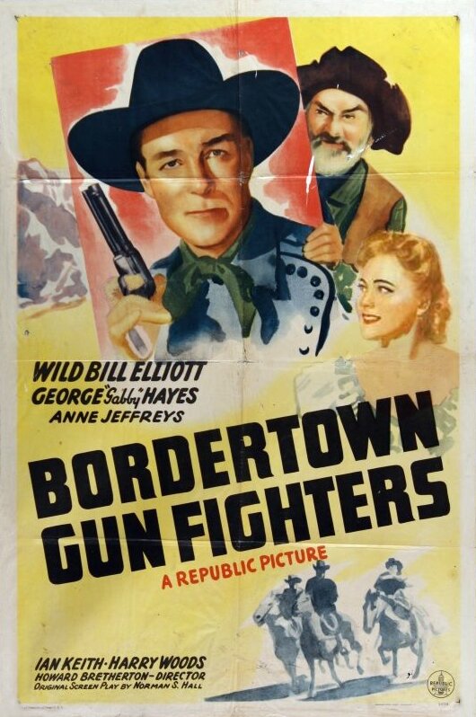 Bordertown Gun Fighters (1943) постер