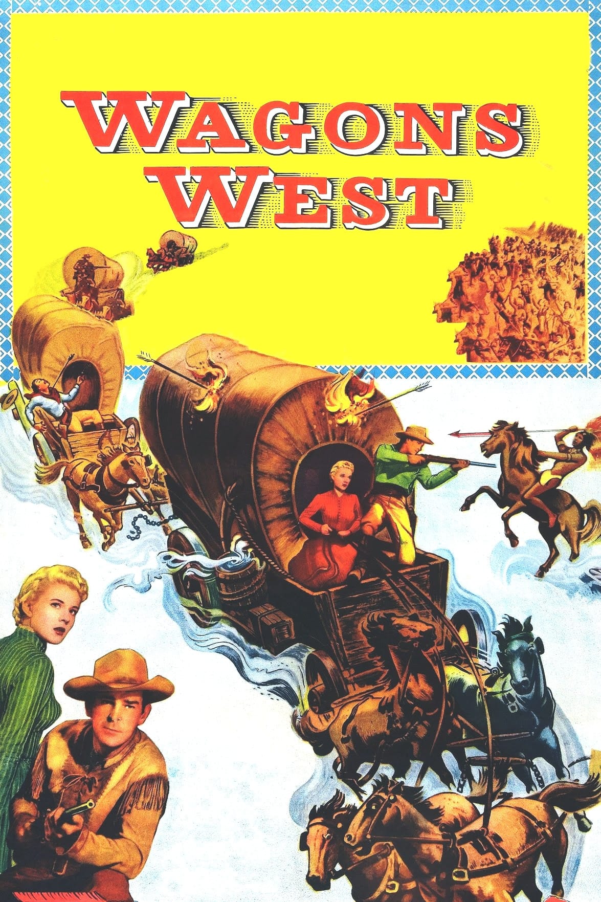 Wagons West (1952) постер