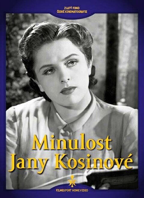 Minulost Jany Kosinové (1940) постер
