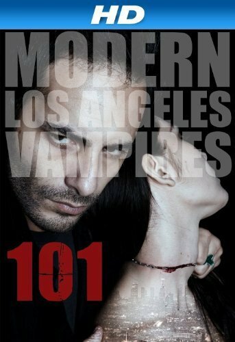 101: Modern Los Angeles Vampires (2014) постер