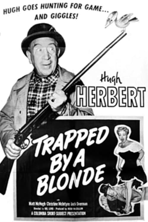 Trapped by a Blonde (1949) постер