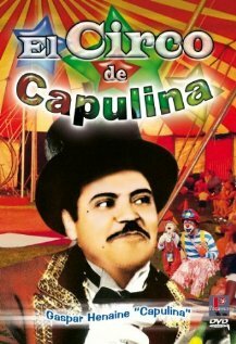 El circo de Capulina (1978) постер