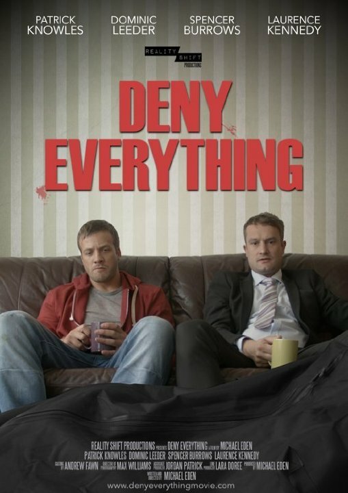 Deny Everything (2017) постер