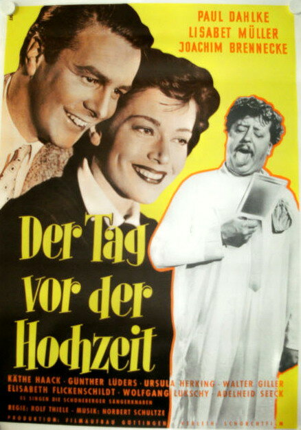 Der Tag vor der Hochzeit (1952) постер
