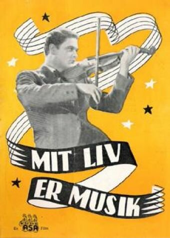 Mit liv er musik (1944) постер