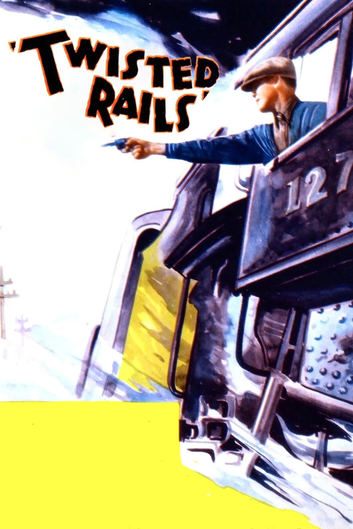 Twisted Rails (1934) постер