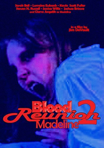 Blood Reunion 2: Madeline (2015) постер