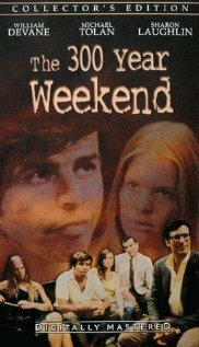 The 300 Year Weekend (1971) постер