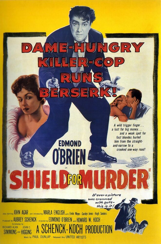Shield for Murder (1954) постер