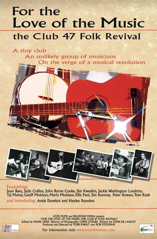 For the Love of the Music: The Club 47 Folk Revival (2012) постер