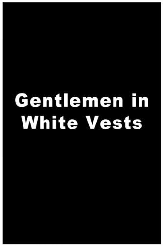 Господа в белых жилетах (1970) постер
