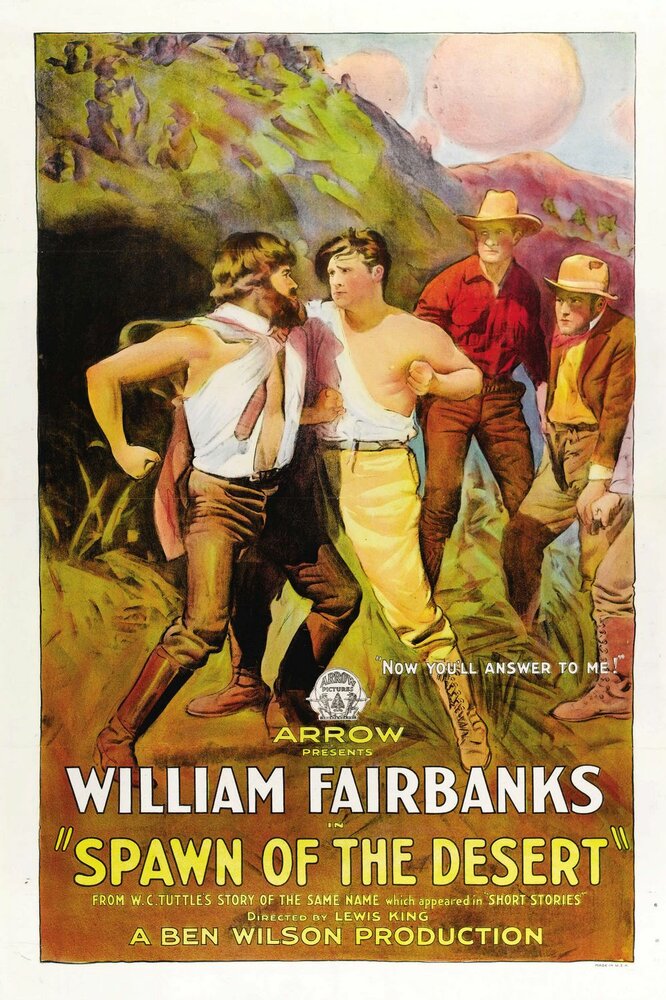 Spawn of the Desert (1923) постер
