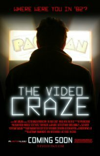 The Video Craze (2013) постер