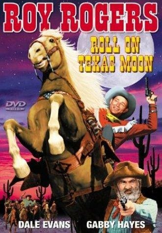 Roll on Texas Moon (1946) постер