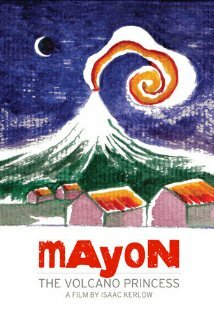 Mayon: The Volcano Princess (2010) постер