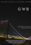 G.W.B. (2011) постер