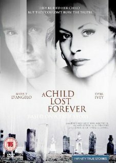 A Child Lost Forever: The Jerry Sherwood Story (1992) постер