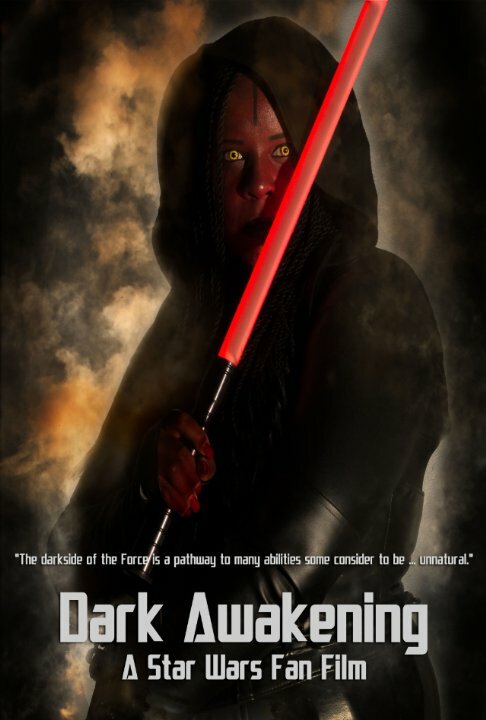 Dark Awakening: A Star Wars Fan Film (2015) постер