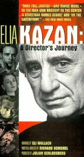 Elia Kazan: A Director's Journey (1995) постер