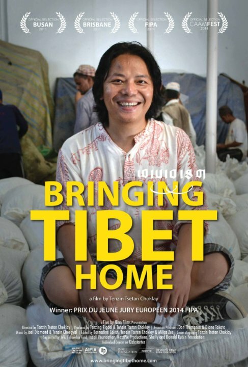 Bringing Tibet Home (2013) постер