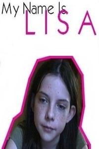 Меня зовут Лиза (2007) постер