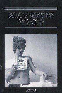 Belle and Sebastian: Fans Only (2003) постер