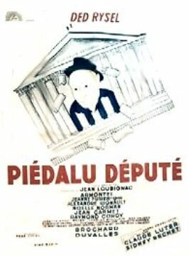 Пьедалю-депутат (1954) постер