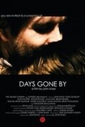 Days Gone By (2011) постер