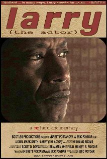 Larry (the Actor) (2008) постер