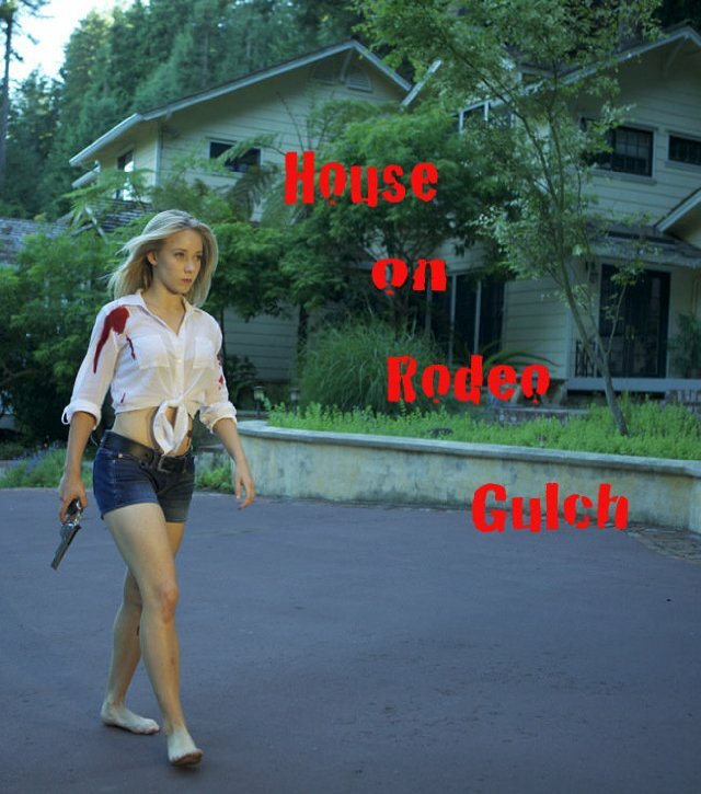 House on Rodeo Gulch (2018) постер