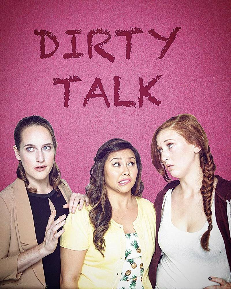 Dirty Talk (2016) постер