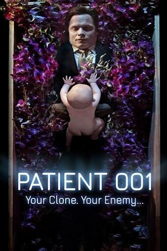 Пациент 001 (2018) постер