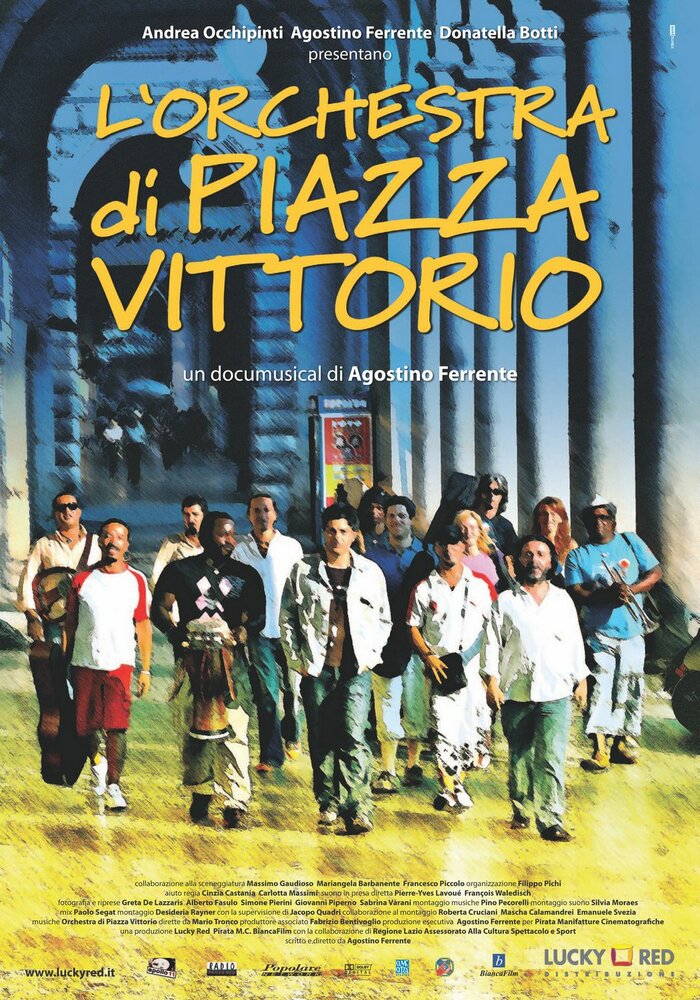 Оркестр с площади Витторио (2006) постер