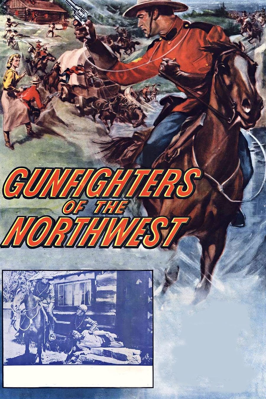 Gunfighters of the Northwest (1954) постер
