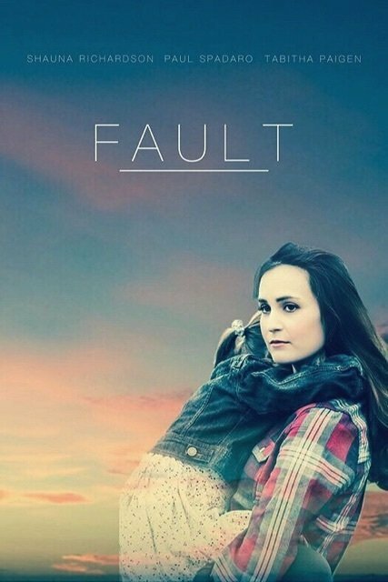 Fault (2017) постер