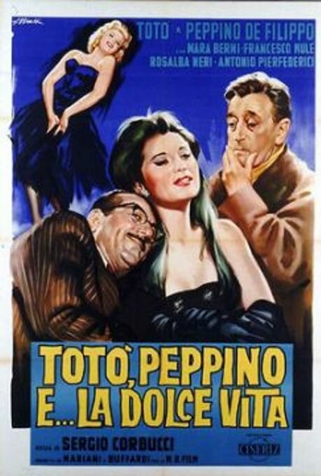 Тото, Пеппино и сладкая жизнь (1961) постер